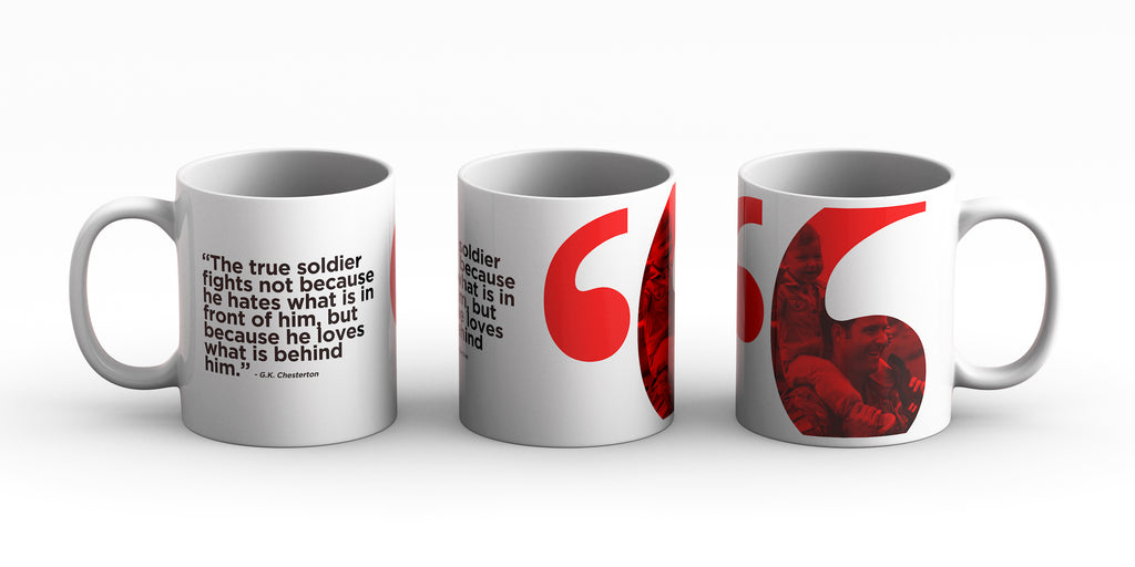 Freedom Mugs. "The True Soldier" Quote   On Our White 15oz Ceramic Mug