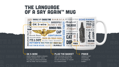 Naval Air "Say Again" Mug With F/A-18 Super Hornet. NFO Wings.