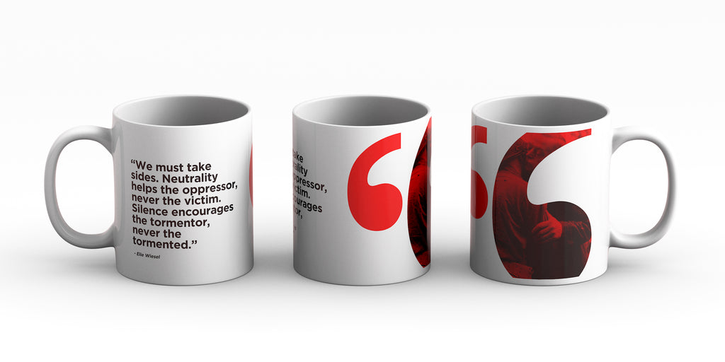 Freedom Mugs. "We Must Take Sides" On Our White 15oz Ceramic Mug