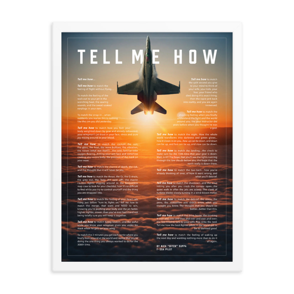 F-18C Hornet sunset, with Tell Me How Ode to flight. Framed and ready for hanging.