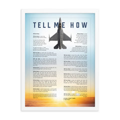 F-16 Viper with blue sky. Framed and ready to hang with the Tell Me How description of military flight.