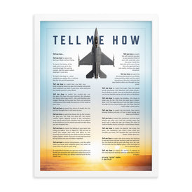 F-16 Viper with blue sky. Framed and ready to hang with the Tell Me How description of military flight.