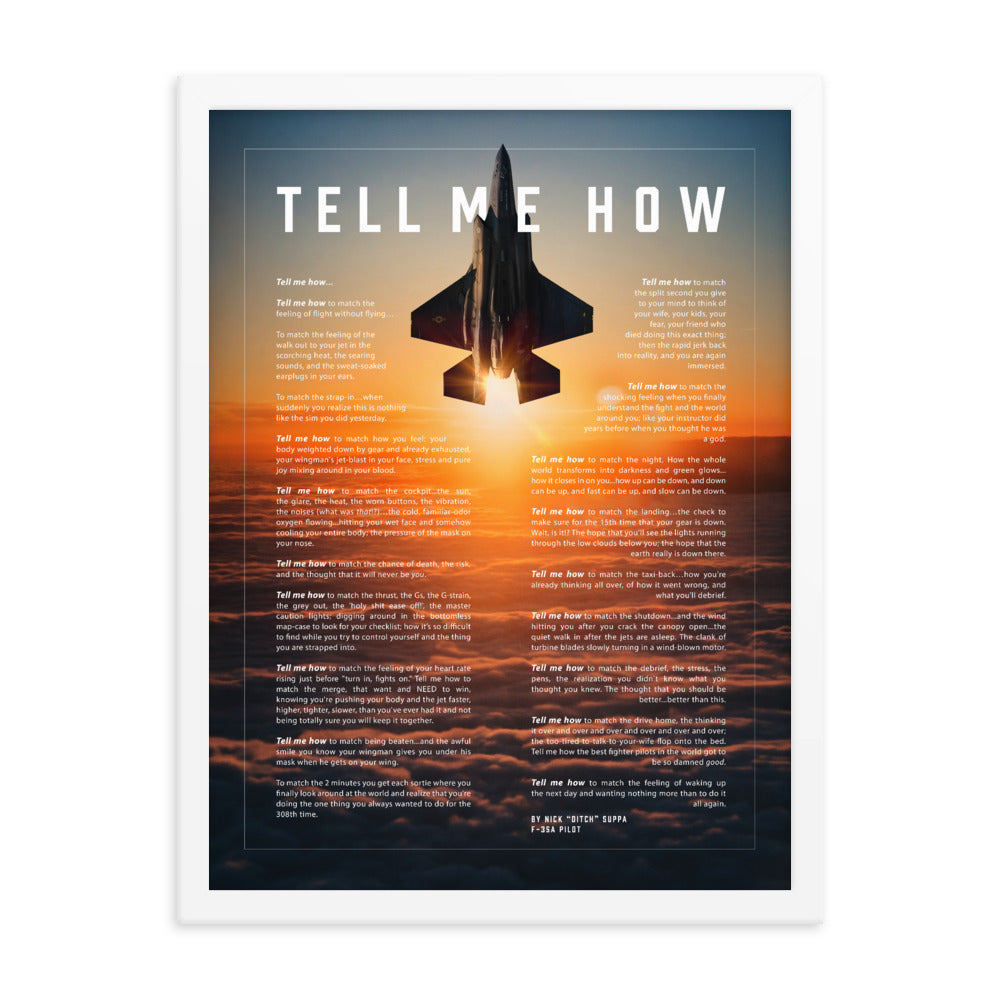 F-35A sunset, with Tell Me How Ode to flight. Framed and ready for hanging.