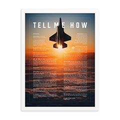 F-35A sunset, with Tell Me How Ode to flight. Framed and ready for hanging.