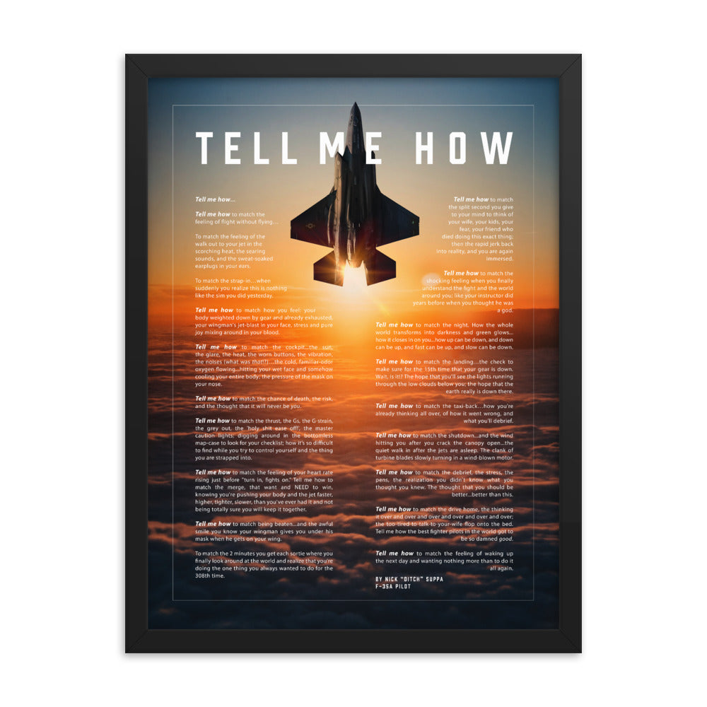 F-35A sunset, with Tell Me How Ode to flight. Framed and ready for hanging.