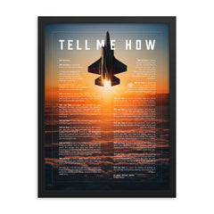 F-35A sunset, with Tell Me How Ode to flight. Framed and ready for hanging.