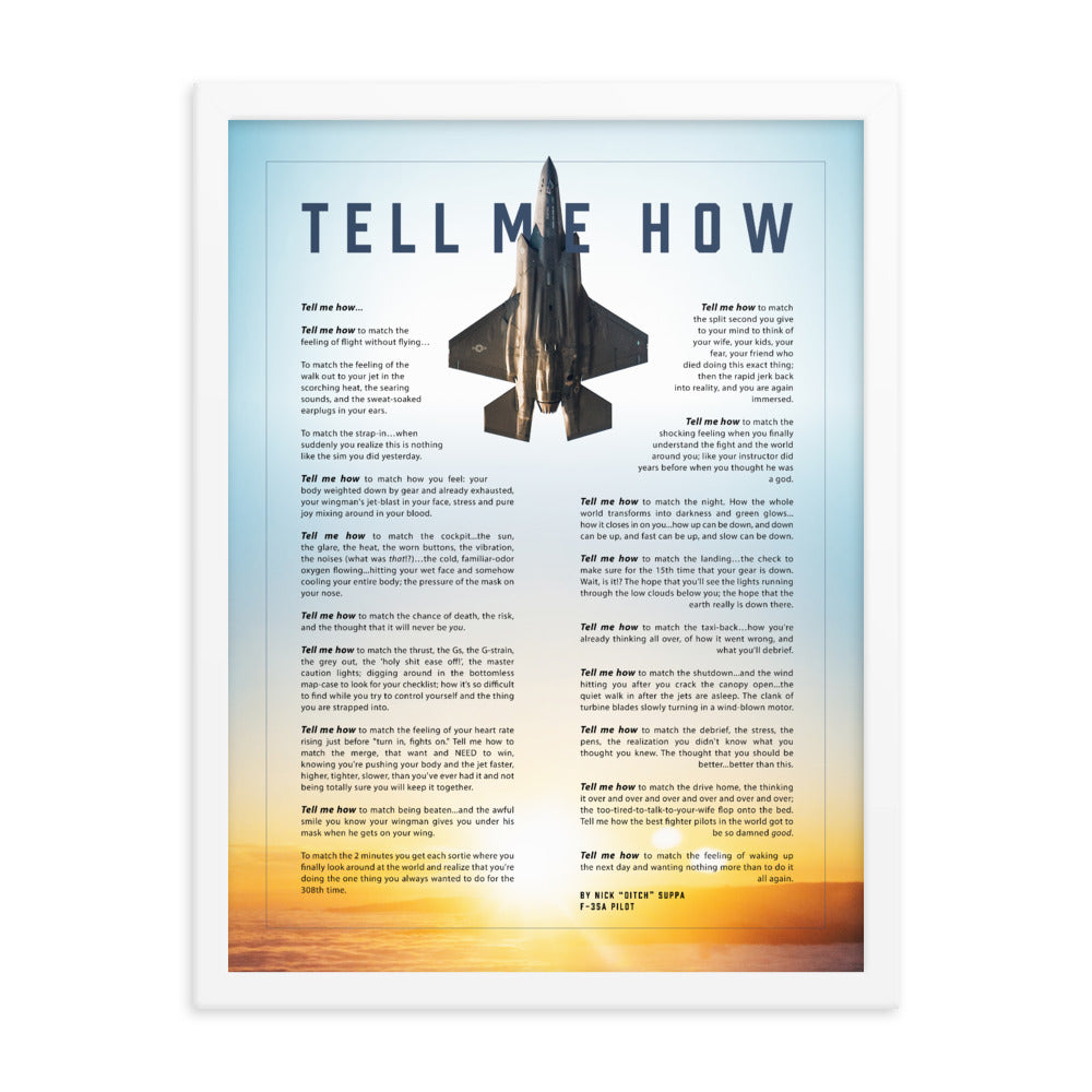 F-35A with blue sky with Tell Me How Ode to flight. Framed and ready for hanging.