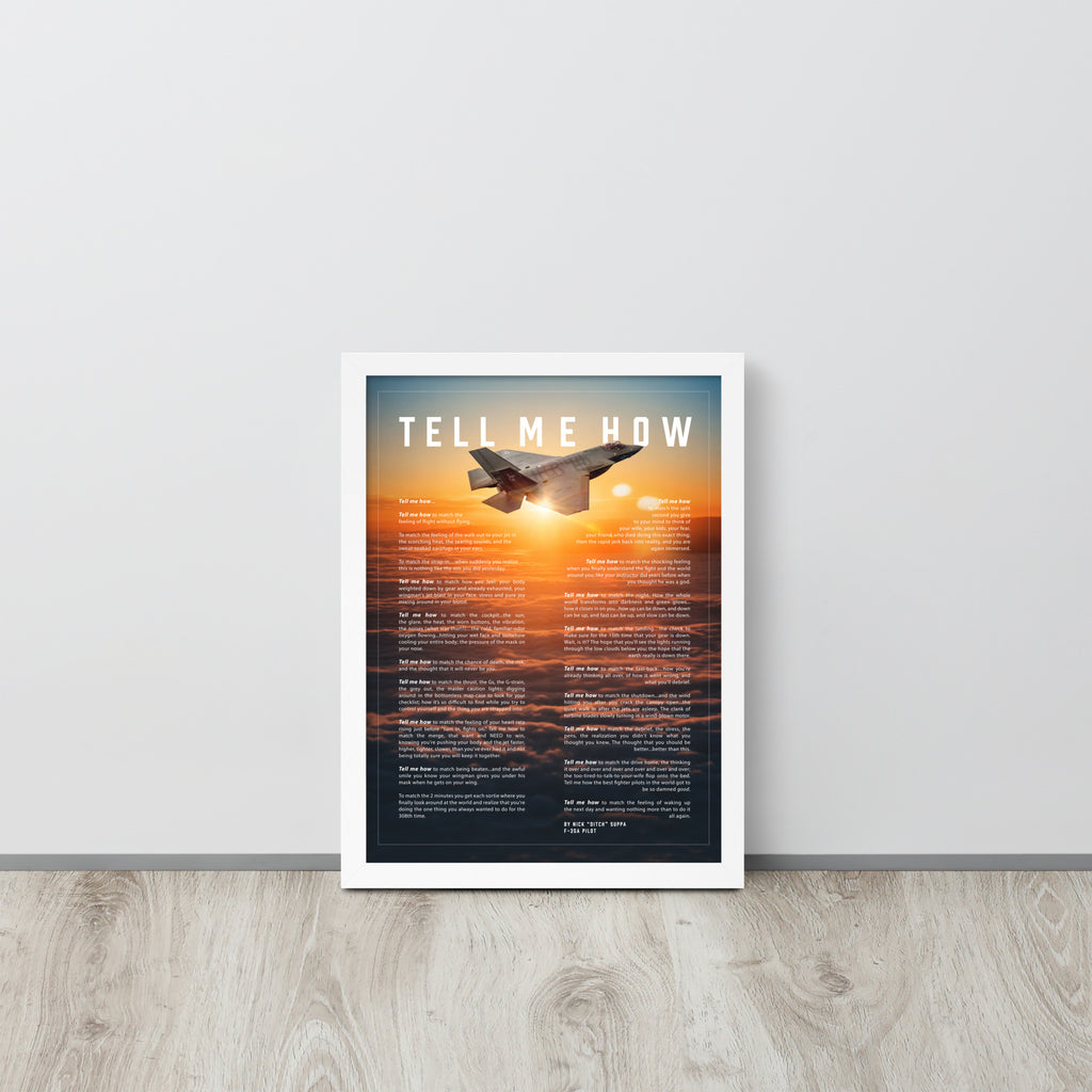 F-35C Lean-To With Tell Me How Ode to Military Fight. Framed and ready to use.