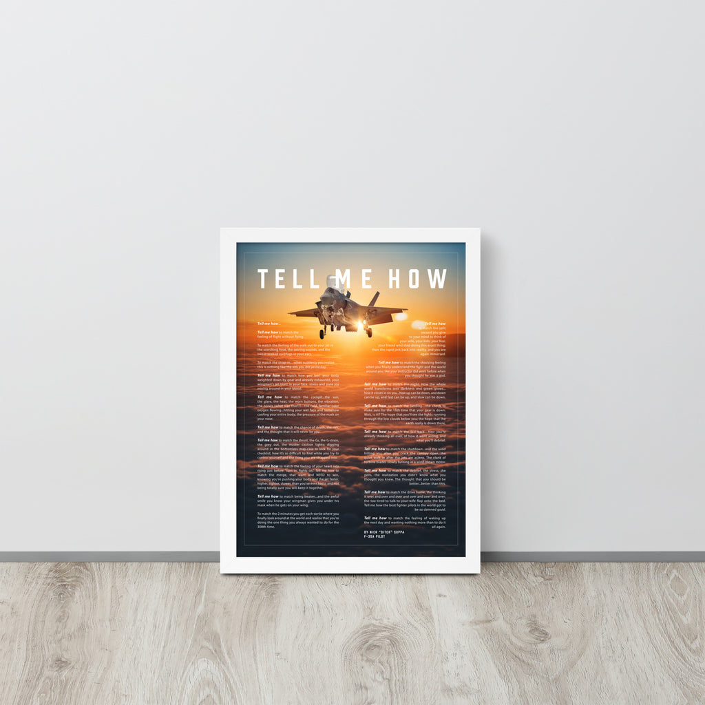 F-35B Lean-To With Tell Me How Ode to Military Fight. Framed and ready to use.