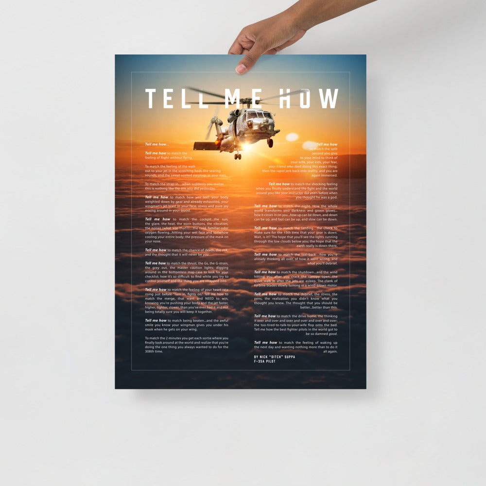 Seahawk helicopter with the Tell Me How description of flight. This is a museum quality poster on ultra premium  luster photo paper.