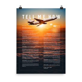 KC-10  with the Tell Me How description of flight. This is a museum quality poster on ultra premium  luster photo paper.