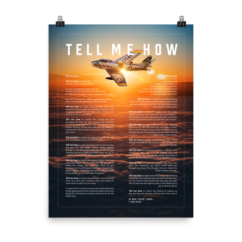 F-86 sunset with the Tell Me How description of flight. This is a museum quality poster on ultra premium luster photo paper.