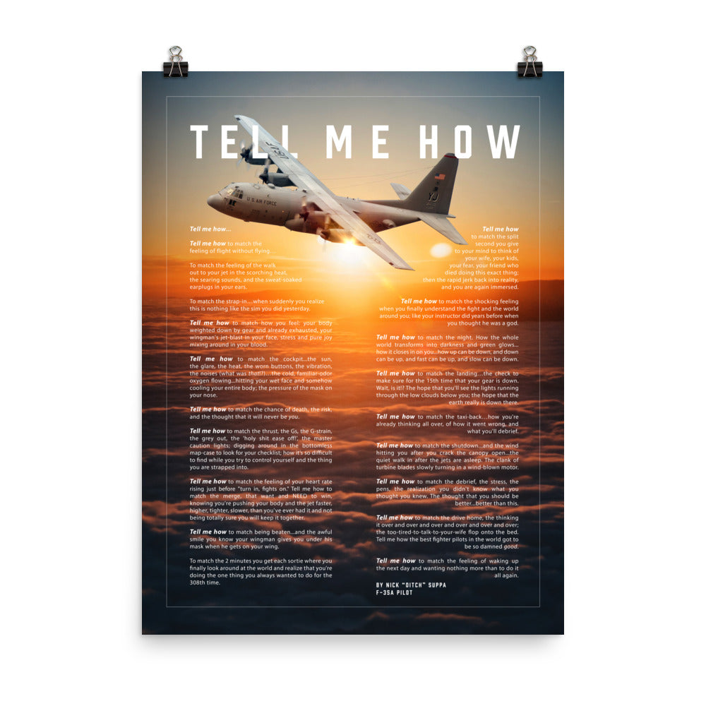 C-130 with the Tell Me How description of flight. This is a museum quality poster on ultra premium  luster photo paper.