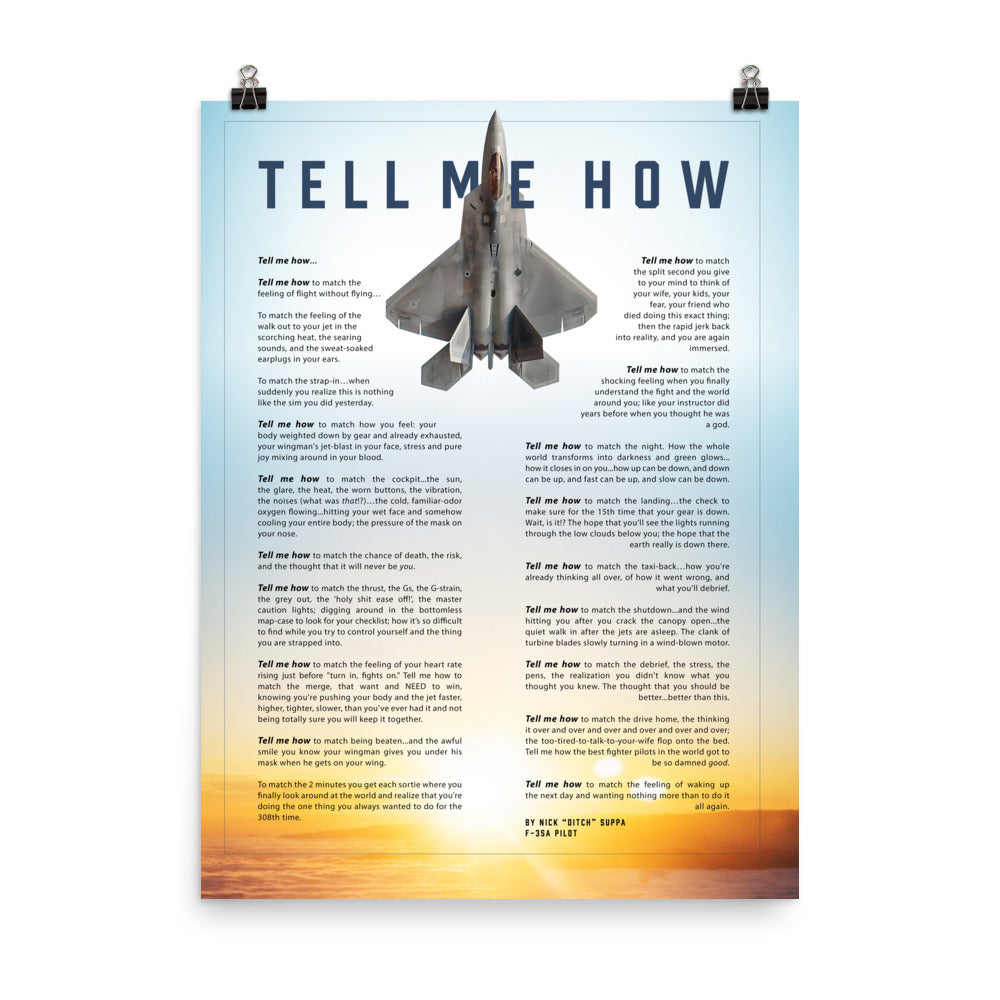 F-22 Raptor against a blue sky with the Tell Me How description of flight. This is a museum quality poster on ultra premium luster photo paper.
