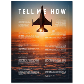 F-16 Viper, Metallic print ready to hang with the Tell Me How description of military flight.