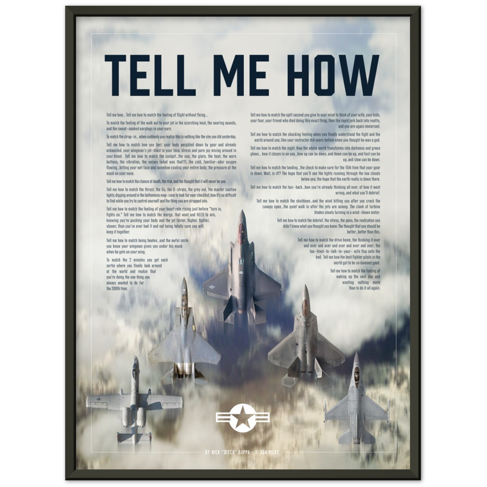 The  United States Air Force Collection Edition Of The Tell Me How Ode To Military Flight Premium Semi-Glossy Paper Metal Framed Poster