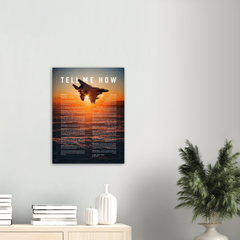 F-15E Strike Eagle Metallic print ready to hang with the Tell Me How description of military flight.