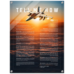 E/A-18G Growler Acrylic ready to hang with the Tell Me How description of military flight.