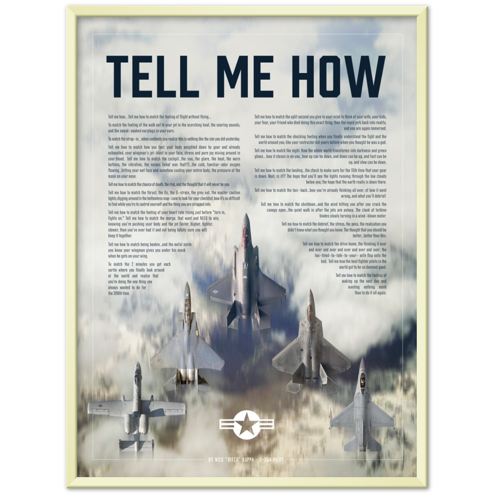 The  United States Air Force Collection Edition Of The Tell Me How Ode To Military Flight Premium Semi-Glossy Paper Metal Framed Poster