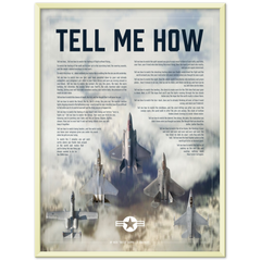 The  United States Air Force Collection Edition Of The Tell Me How Ode To Military Flight Premium Semi-Glossy Paper Metal Framed Poster