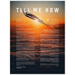 B-2 Spirit with the Tell Me How description of flight. This is a museum quality poster on archival matte photo paper.