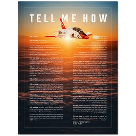 T-45A Goshawk This is a premium poster with the Tell Me How description of military flight on museum quality Archival Matte Paper.
