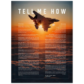 F-15E Strike Eagle on Archival Matte Paper Professional poster with the Tell Me How description of military flight.