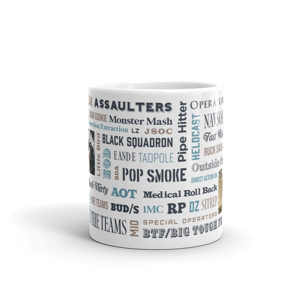 Our Say Again Mug With SEAL Team Words.