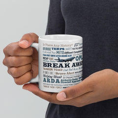Say Again Mug With Tanker Lingo  On Our White glossy mug