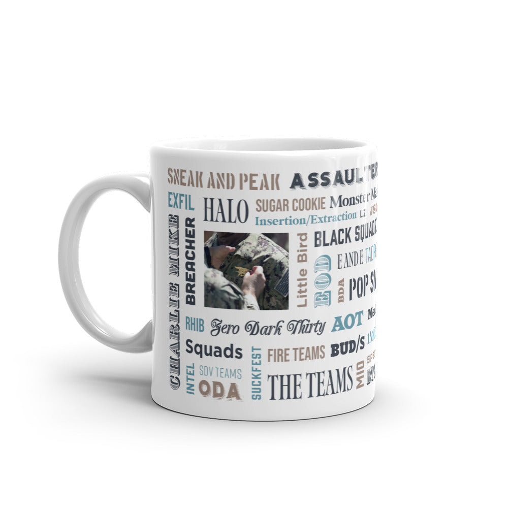 Our Say Again Mug With SEAL Team Words.