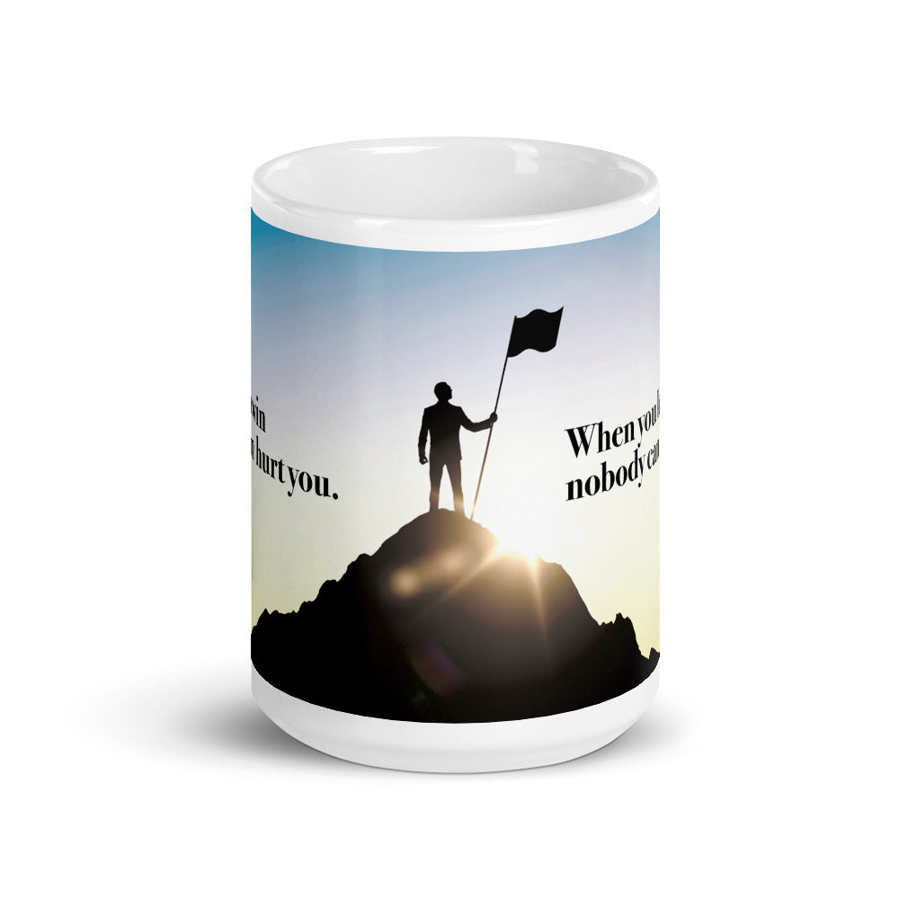 Inspirational Quote -- "When You Win Nobody Can Hurt You..."