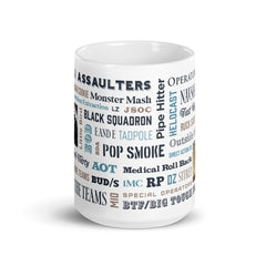 Our Say Again Mug With SEAL Team Words.