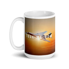 B-1B Lancer mug with best Tell Me How quote. Version 2.