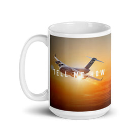 C-17 mug with best Tell Me How quote. Transport series.