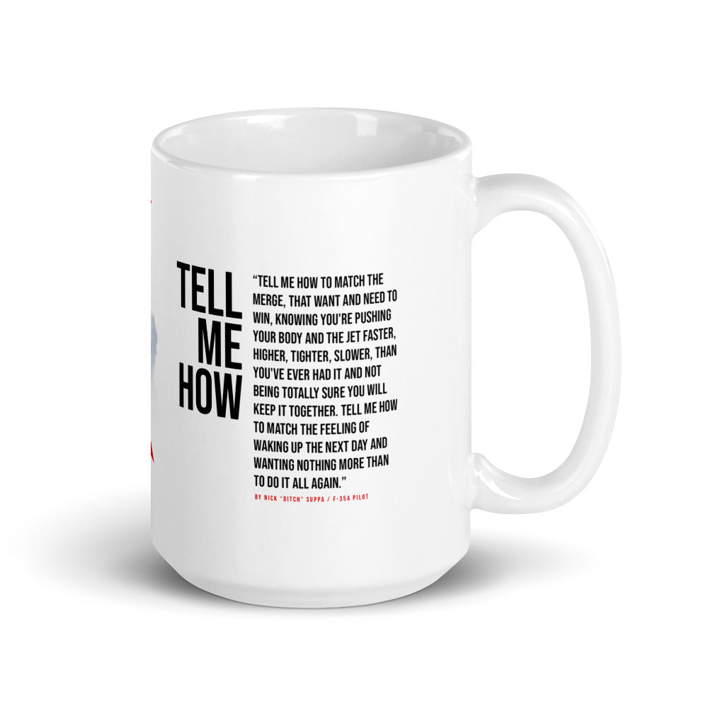 SR-71 Star mug with best Tell Me How Quote