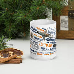 Weapons Used By The Air Force On Our White glossy mug