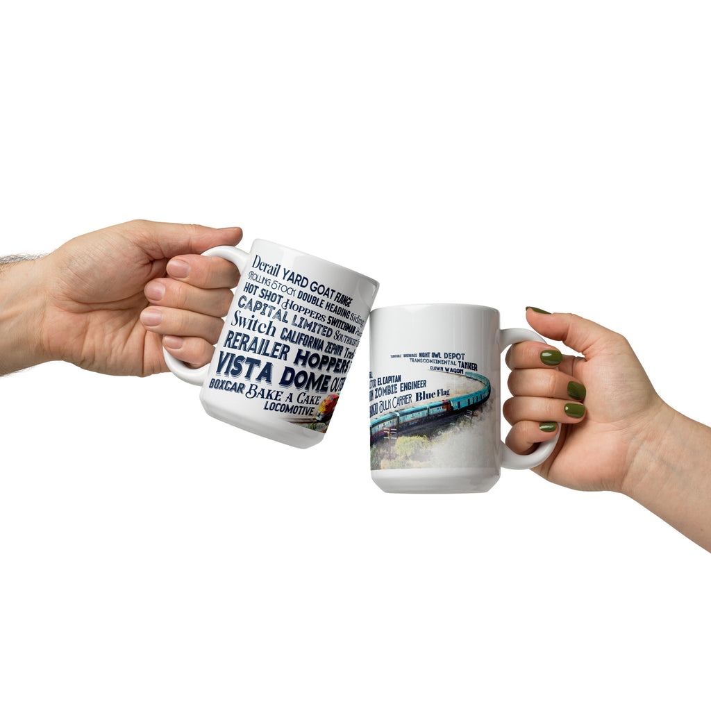 New! Railroad Mug With The Words and Lingo on Our White glossy mug