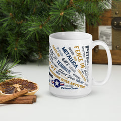 F-16 With Say Again Language Of Fighter Pilots On Our White glossy mug