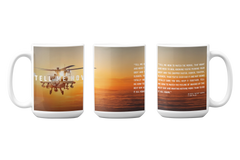 Apache mug. Our Hefty 15 ounce Coffee Mug with Best Tell Me How quote. Helicopter series.