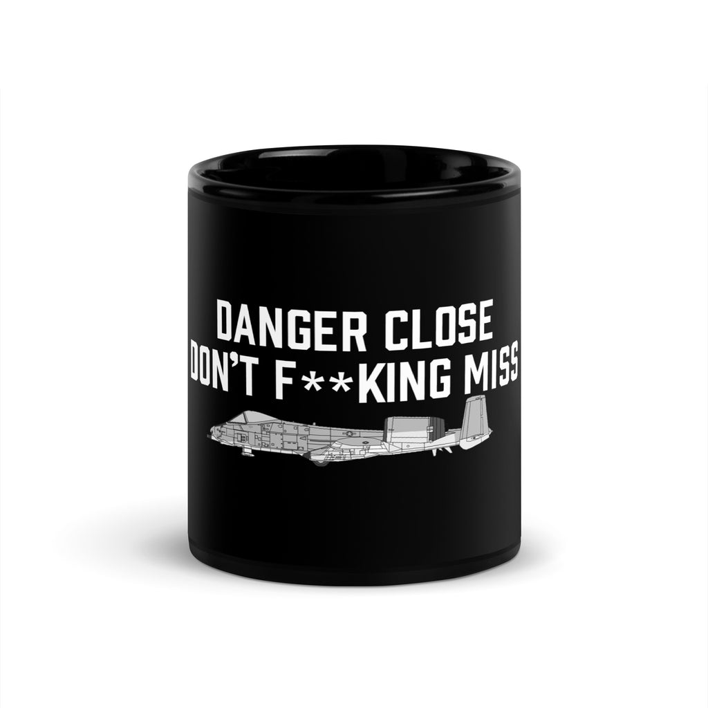 Danger Close A-10 On Our Black Glossy Mug