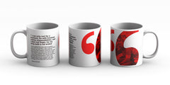 Freedom Mugs. "I Can Only Rest A Moment" White 15oz Ceramic Mug