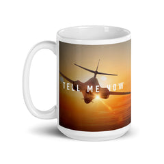 B-1B Lancer mug with best Tell Me How quote