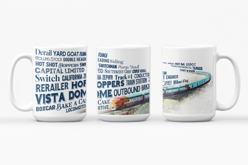 New! Railroad Mug With The Words and Lingo on Our White glossy mug