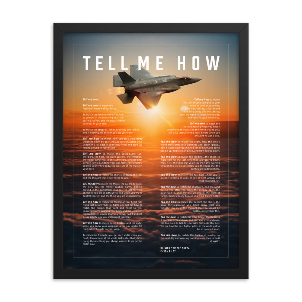 F-35A, version 2, sunset, with Tell Me How Ode to flight. Framed and ready for hanging.