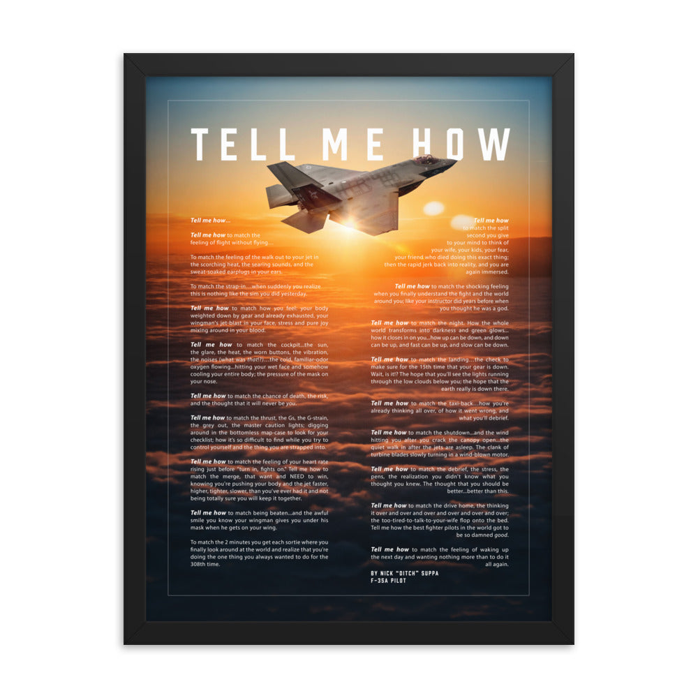 F-35C, sunset,  with Tell Me How Ode to flight. Framed and ready for hanging.