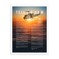Huey, sunset, with Tell Me How ode to military flight,  framed and ready for hanging. Helicopter series.