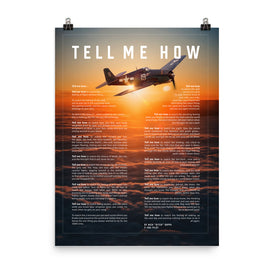 World War II Collection, F6F Hellcat, with Tell Me How Ode to flight, professional poster ready to frame.