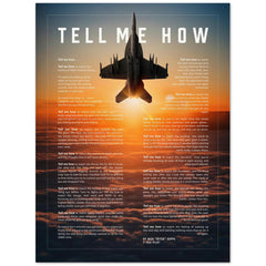 F/A-18E/F Super Hornet poster on Archival Matte paper with the Tell Me How description of military flight.