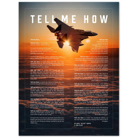 F-15E Strike Eagle Metallic print ready to hang with the Tell Me How description of military flight.