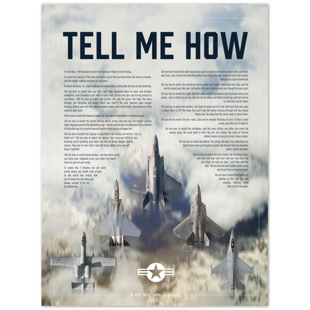 The  United States Air Force Collection Edition Of The Tell Me How Ode To Military Flight On Our Premium Semi-Glossy Paper Poster